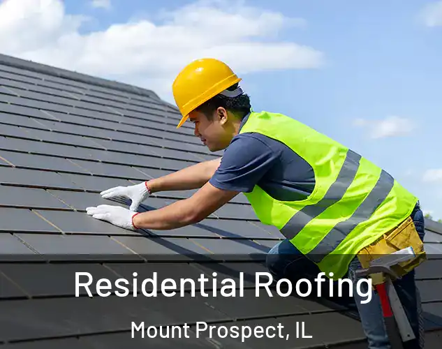  Residential Roofing Mount Prospect, IL
