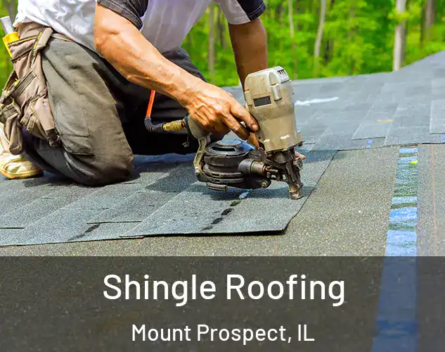  Shingle Roofing Mount Prospect, IL
