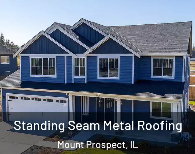  Standing Seam Metal Roofing Mount Prospect, IL